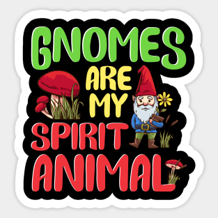 Funny Gnomes Are My Spirit Animal Cute Gnome Sticker